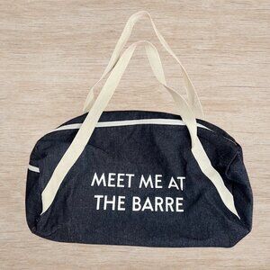 Meet Me at the Barre Denim Dark Blue Large Gym Exercise Duffle Bag White Handles
